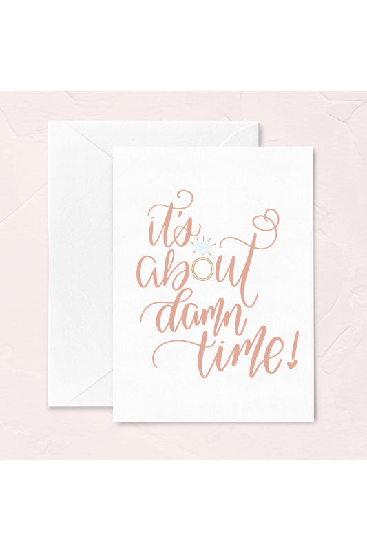 about damn time card