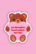 no thoughts teddy bear mini sticker