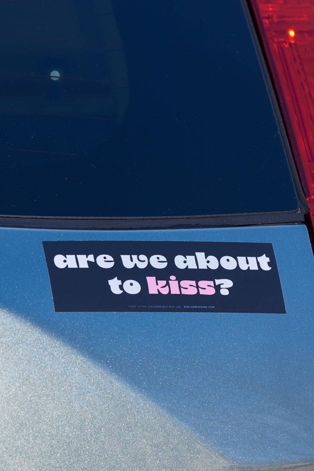 about to kiss bumper sticker