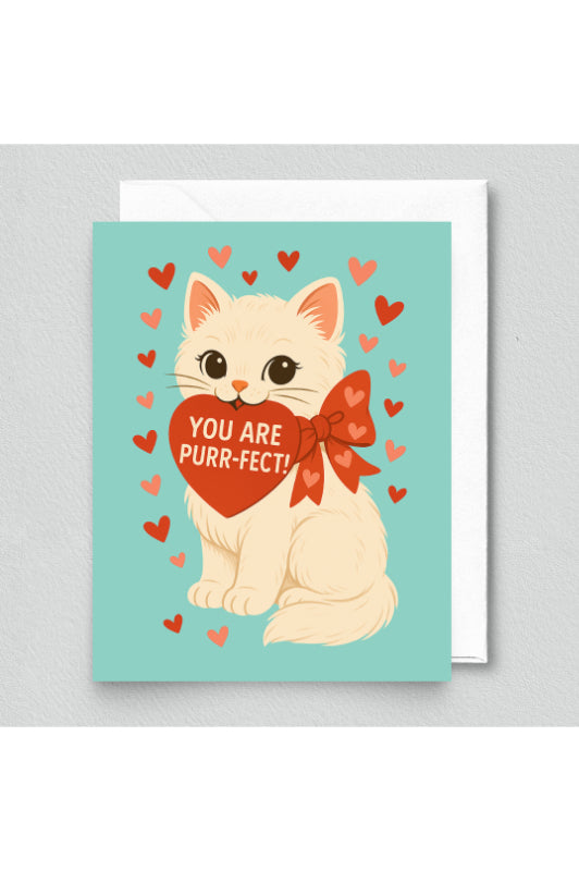 you are purr-fect! card
