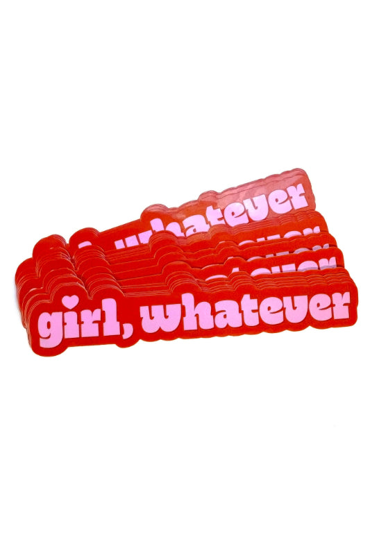 girl, whatever sticker