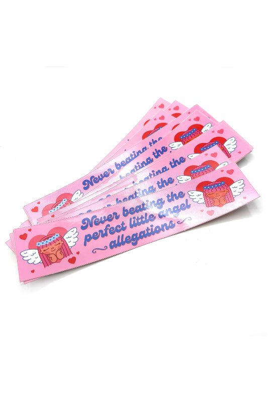 never beating the perfect angel allegations bumper sticker