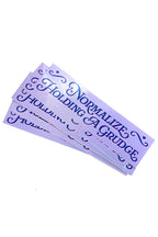 normalize holding a grudge bumper sticker