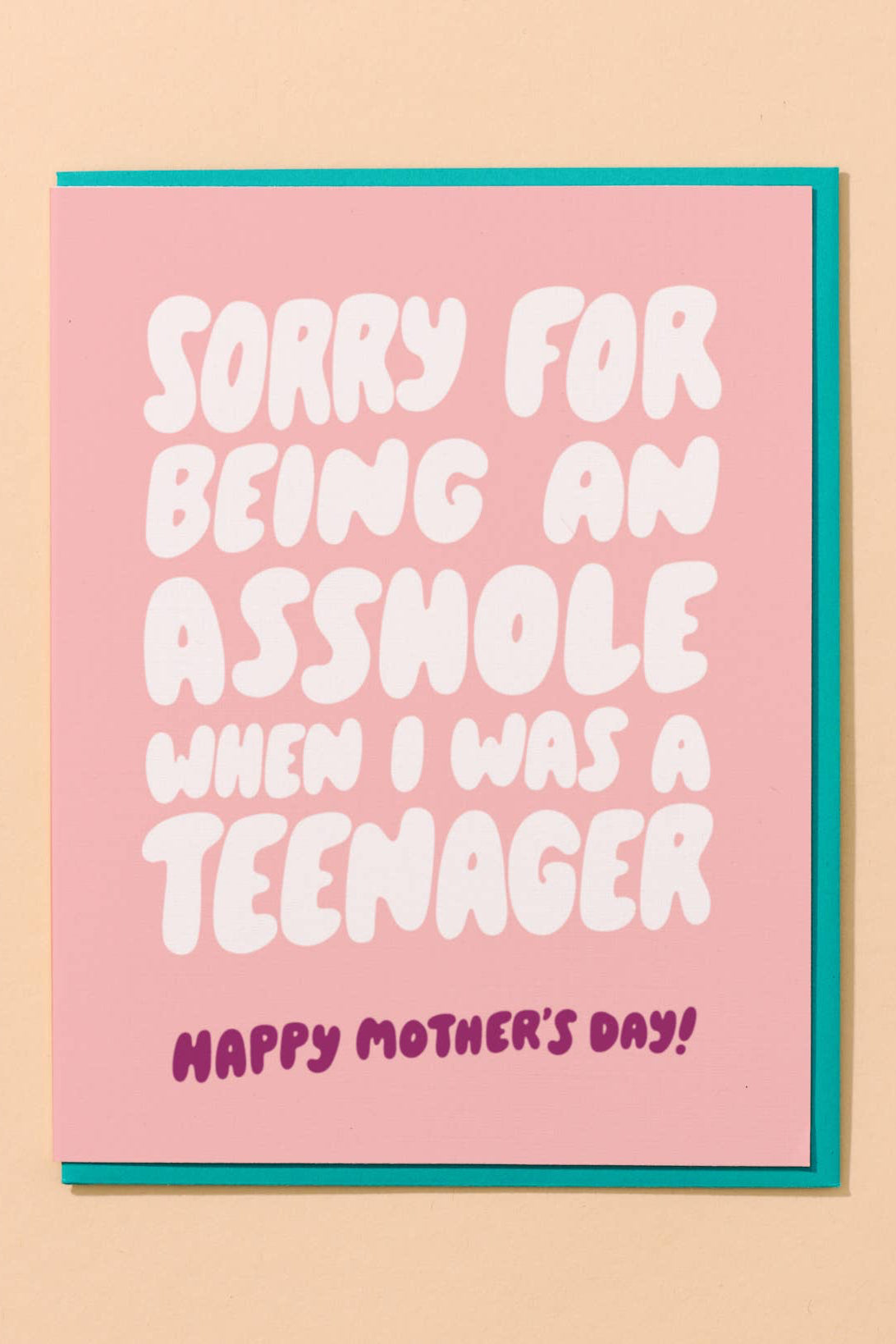 asshole teenager - mother's day card