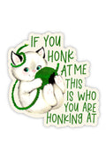 honking at bumper sticker