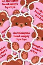 no thoughts teddy bear mini sticker