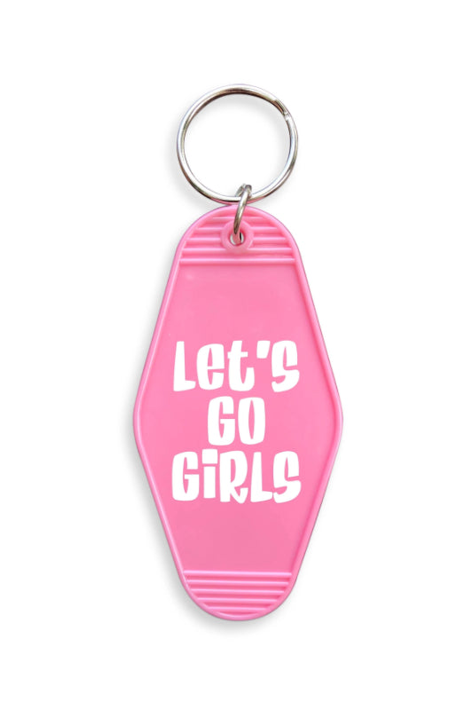 motel keychain - let's go girls