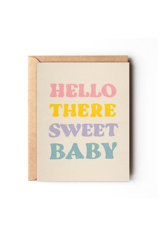 hello there, sweet baby