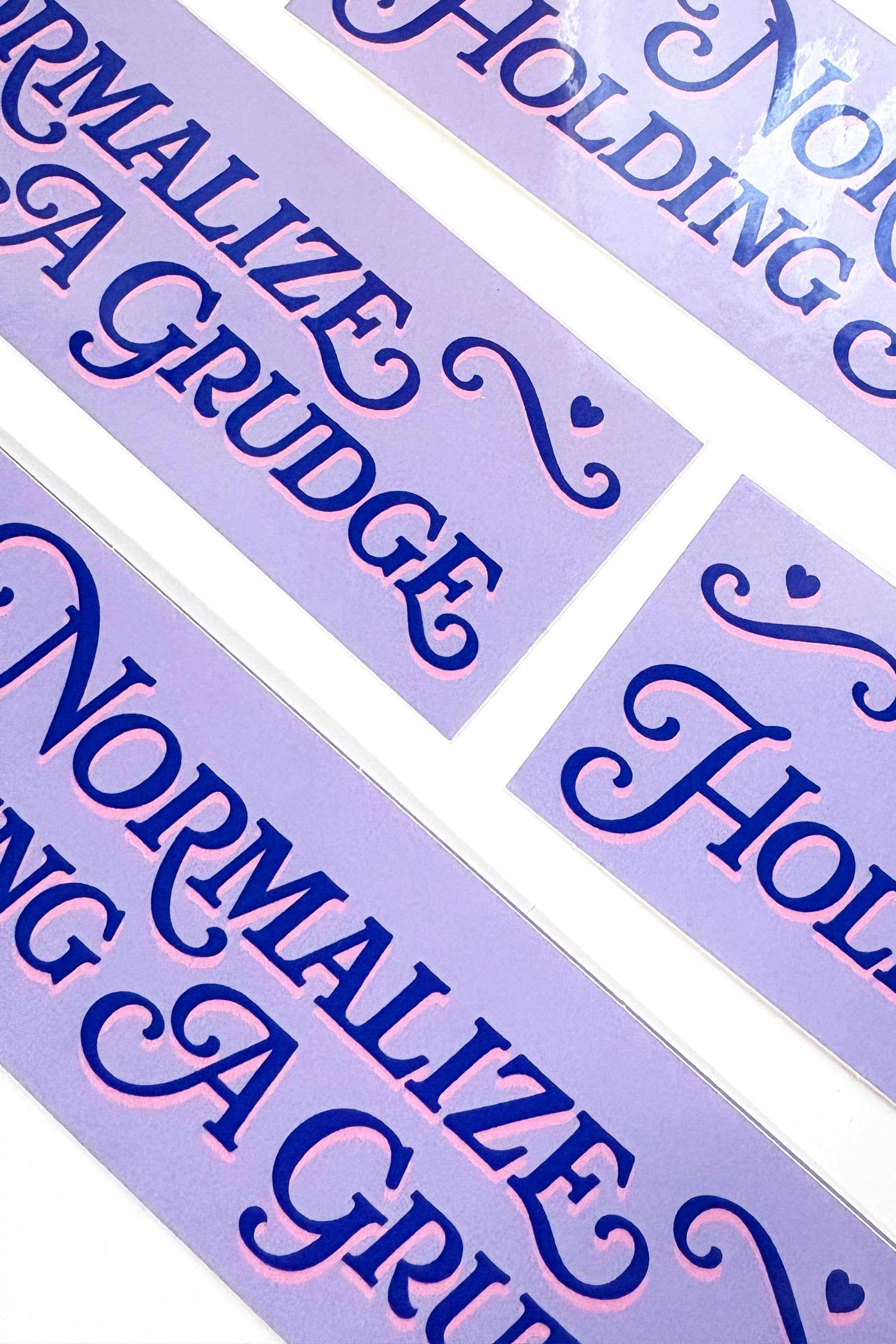 normalize holding a grudge bumper sticker