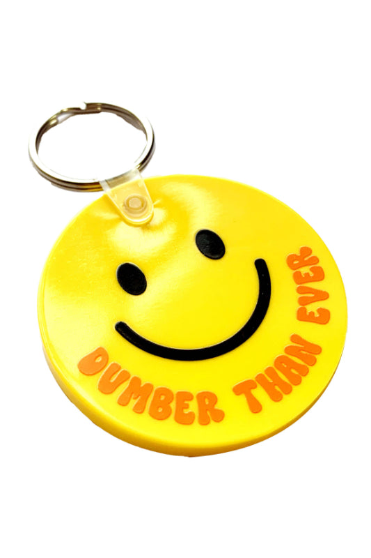 dumber than ever keychain