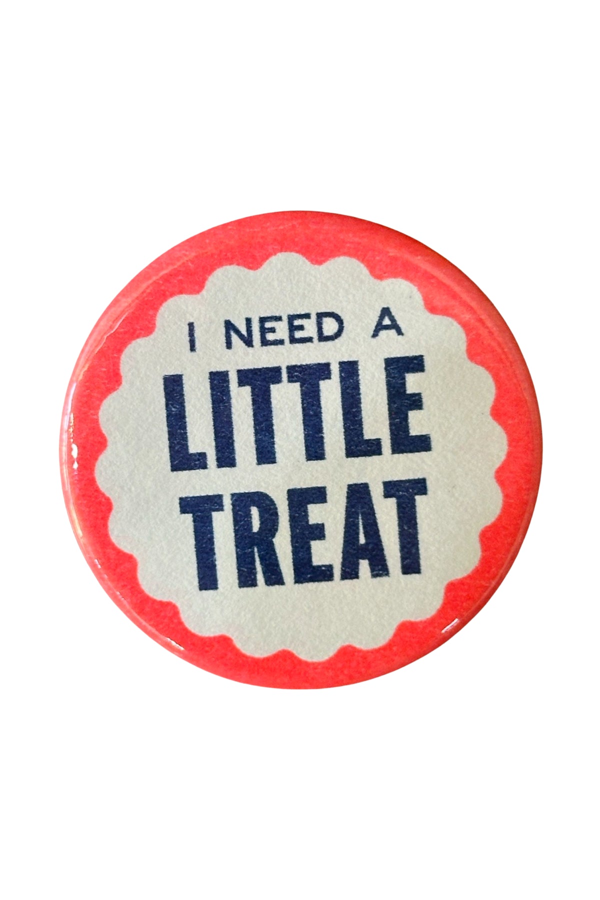 i need a little treat button