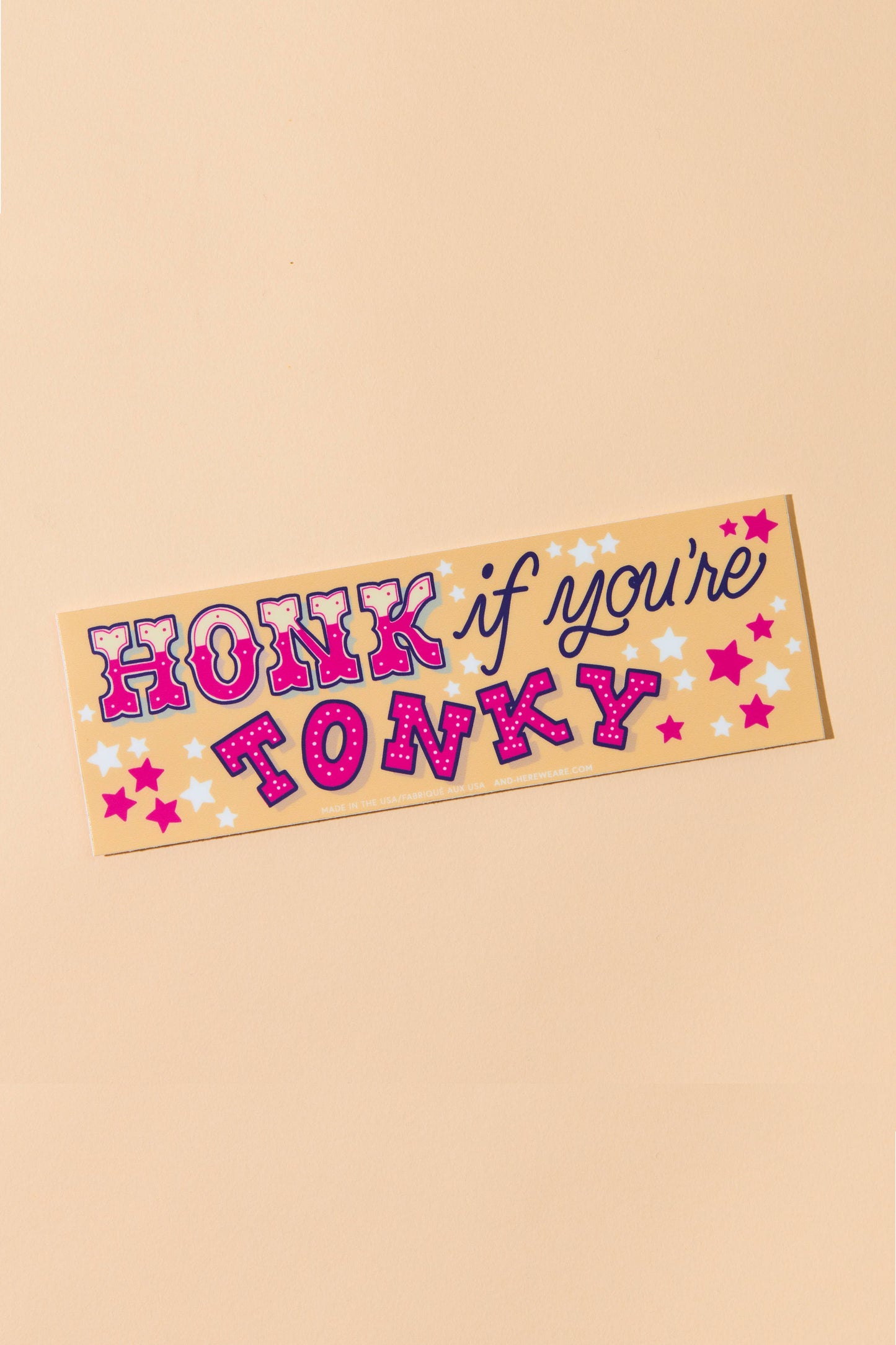 honk if you’re tonky bumper sticker