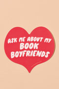 ask me about my book boyfriends sticker