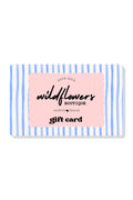 Gift card with 'wildflowers boutique' branding on a striped background