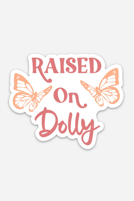 raised on dolly sticker