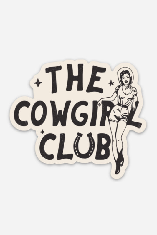 the cowgirl club sticker