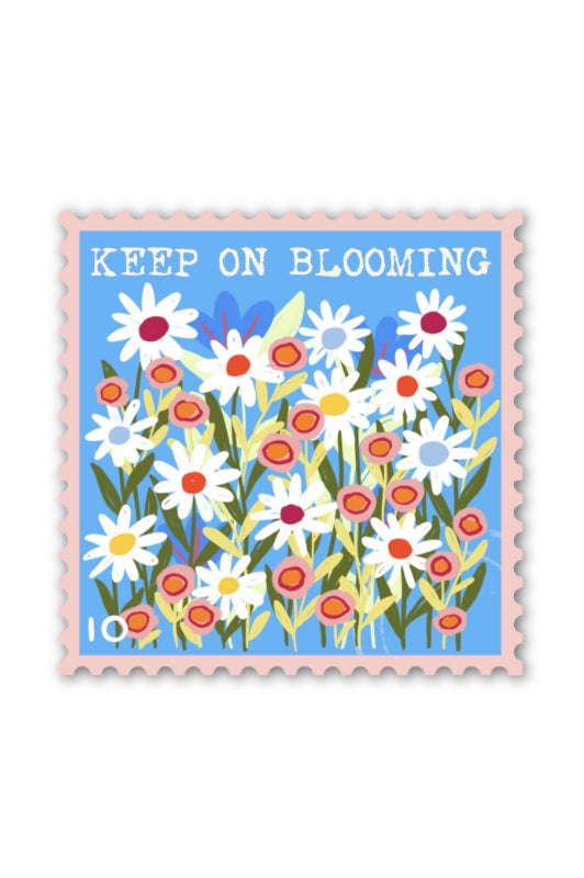 keep on blooming sticker