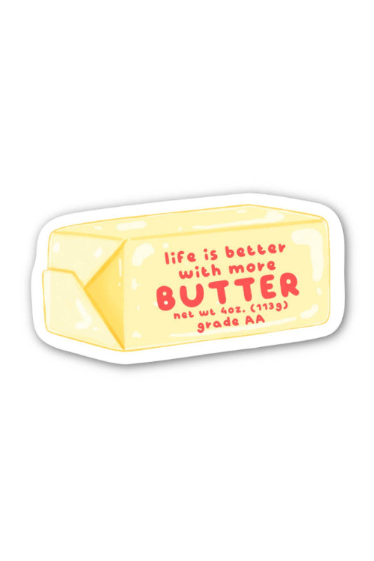Sticker of a butter block with 'life is better with more butter' text on a white background